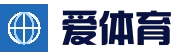 爱体育 - 专业体育平台，尽享赛事激情